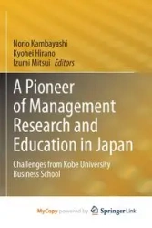 A Pioneer of Management Research and Education in Japan - Kambayashi Norio