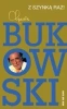 Z szynką raz! - Charles Bukowski