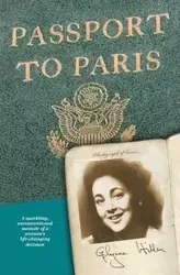 Passport to Paris - Hiller Glynne