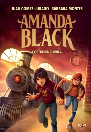 eBook Amanda Black i Ostatnia Chwila - Juan Gómez-Jurado, Barbara Montes epub mobi