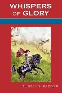Whispers of Glory - Faeder Gustav S.