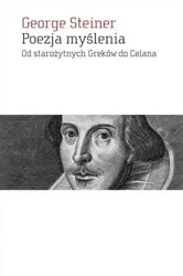 Poezja myślenia - George Steiner