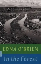 In the Forest - Edna O'Brien