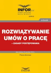 eBook Rozwiązywanie umów o pracę – zasady postępowania - Praca Zbiorowa