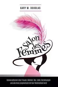 Salon des Femmes - German - Douglas Gary M.