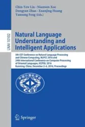Natural Language Understanding and Intelligent Applications - Lin Chin-Yew