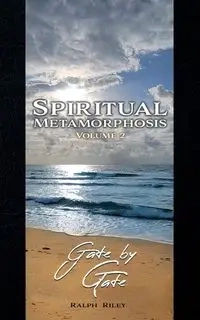 Spiritual Metamorphosis Volume 2 - Riley Ralph