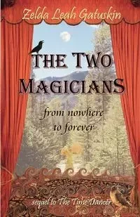 The Two Magicians - Zelda Leah Gatuskin