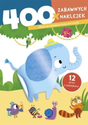 400 zabawnych naklejek. Słonik - praca zbiorowa