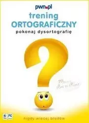 Trening ortograficzny. Pokonaj dysortografię (CD) - pwn.pl sp. z o.o.
