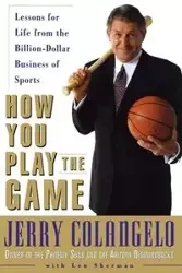 How You Play the Game - Jerry Colangelo
