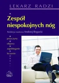 Zespół niespokojnych nóg   PZWL - Andrzej Bogucki
