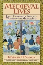 Medieval Lives (Harperperennial) - Norman Cantor F