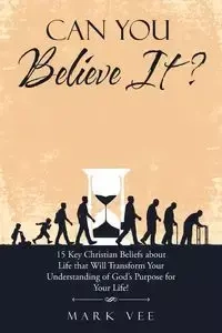 Can You Believe It? - Mark Vee