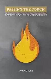 Passing the Torch - Tom Couser