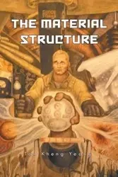 The Material Structure - Tan Kheng Yeang
