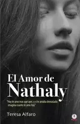 El amor de Nathaly - Teresa Alfaro