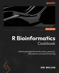 R Bioinformatics Cookbook - Second Edition - Dan MacLean