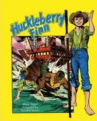 The Adventures of Huckleberry Finn - Mark Twain