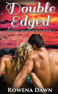 Double-Edged - Dawn Rowena