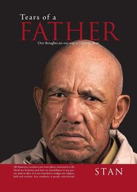 Tears of a Father - STAN
