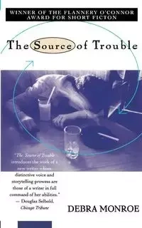 Source of Trouble - Monroe Debra