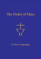 Order of Mass in Nine Languages - Liturgical Press