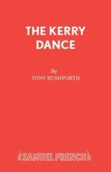 The Kerry Dance - Tony Rushforth
