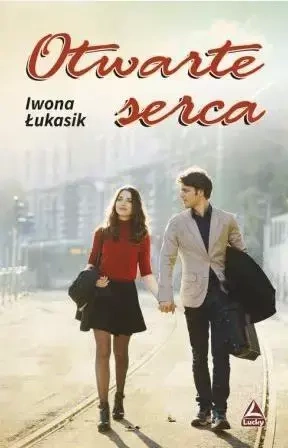 Otwarte serca - Iwona Łukasik