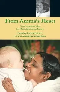 From Amma's Heart - Puri Swami Amritaswarupananda
