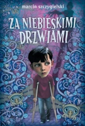 eBook Za niebieskimi drzwiami - Marcin Szczygielski mobi epub