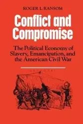Conflict and Compromise - Ransom Roger L.