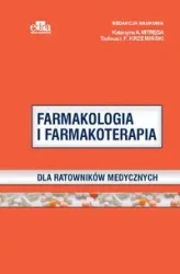 Farmakologia i farmakoterapia dla ratowników medycznych - K.A.Mitręga, T.F.Krzemiński