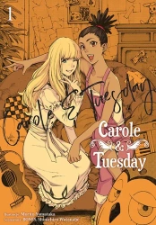 Carole & Tuesday. Tom 1 - Morito Yamataka