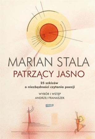 Patrzący jasno - Marian Stala