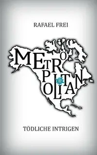 Metropolitan - Rafael Frei