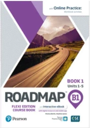 Roadmap B1. Flexi Edition. Course Book 1 with Digital Version and Online Practice Access