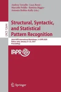 Structural, Syntactic, and Statistical Pattern Recognition - Torsello Andrea