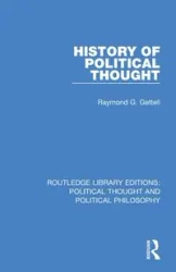 History of Political Thought - Raymond G. Gettell