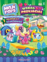 MojiPops. Wśród Przyjaciół - praca zbiorowa