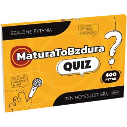 Matura to bzdura. Quiz - Trefl