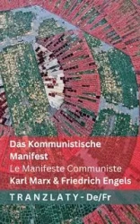 Das Kommunistische Manifest / Le Manifeste Communiste - Marx Karl