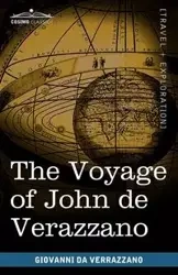 The Voyage of John de Verazzano - Giovanni Da Verrazzano