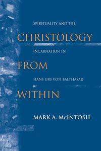 Christology from Within - McIntosh Mark A.