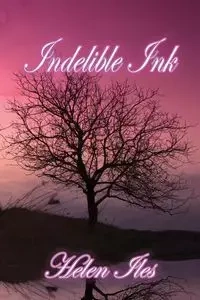 Indelible Ink - Helen Iles
