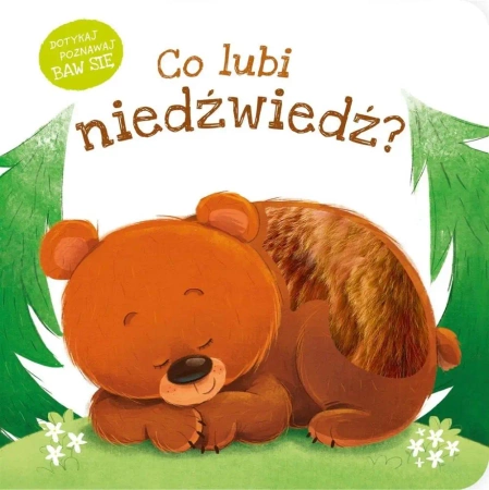 Co lubi niedźwiedź? - Gabriel Cortina, Aleksandra Gronowska