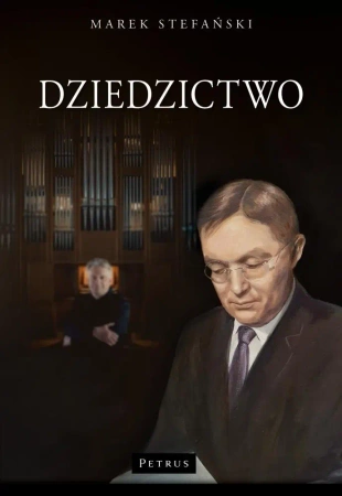 Dziedzictwo - Bronisław Rutkowski