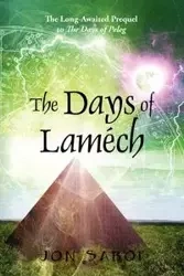 The Days of Lamech - Jon Saboe
