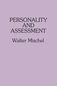 Personality and Assessment - Walter Mischel