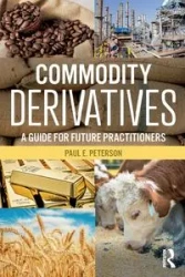 Commodity Derivatives - Paul E. Peterson